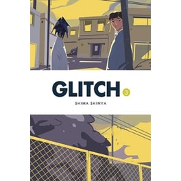 Glitch, Vol. 3