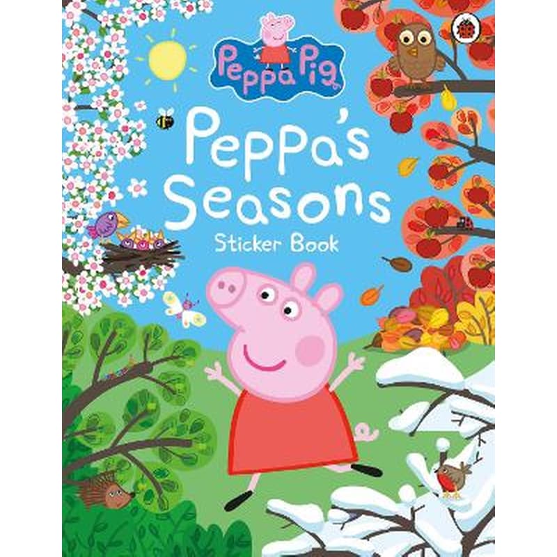 Peppa Pig: Peppas Seasons Sticker Book