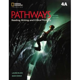 Pathways: Reading, Writing, and Critical Thinking 4: Student Book 4A/Online Workbook