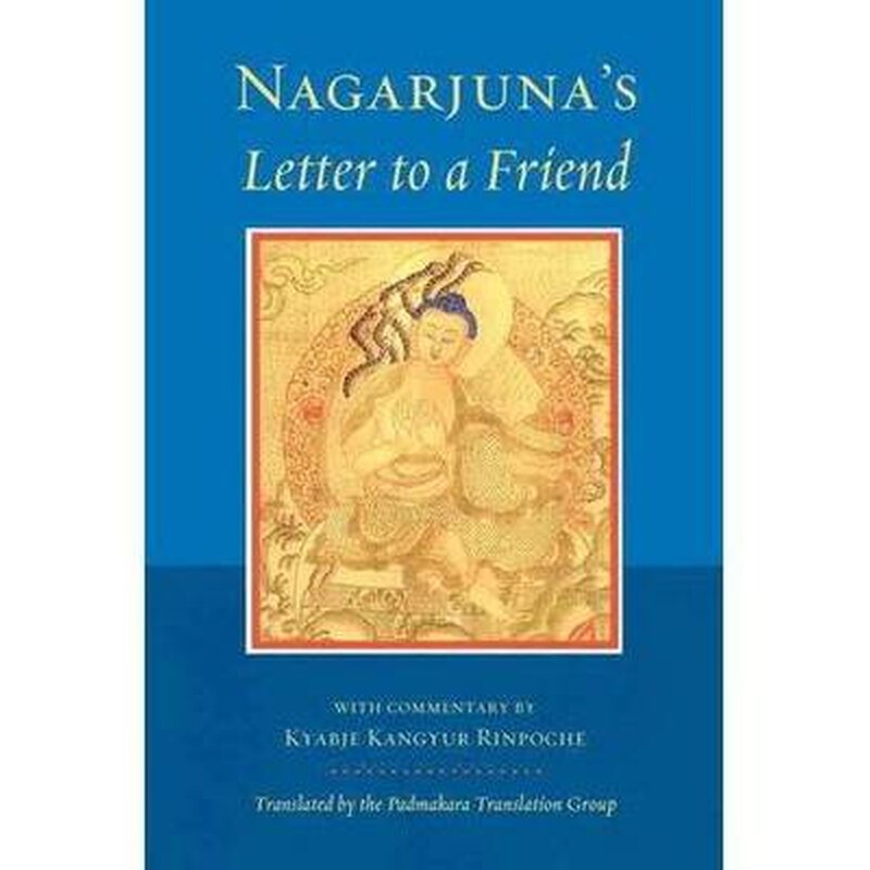 Nagarjunas Letter To A Friend