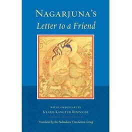 Nagarjuna's Letter To A Friend
