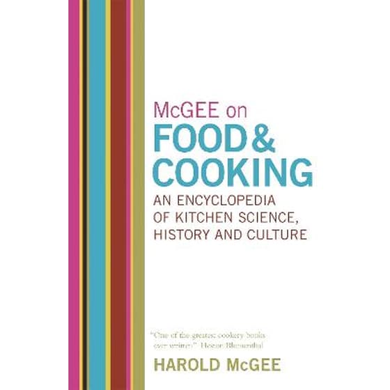 McGee on Food and Cooking: An Encyclopedia of Kitchen Science, History and Culture image 0