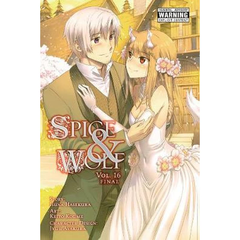 Spice and Wolf, Vol. 16 (manga)
