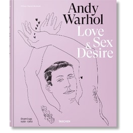 Andy Warhol. Love, Sex, and Desire. Drawings 1950–1962