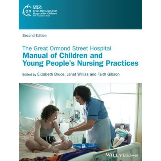 Great Ormond Street Hospital Manual of Childre n and Young People's Nursing Practices 2nd Edition image 0