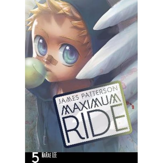 Maximum Ride: Manga, Vol. 5 image 0