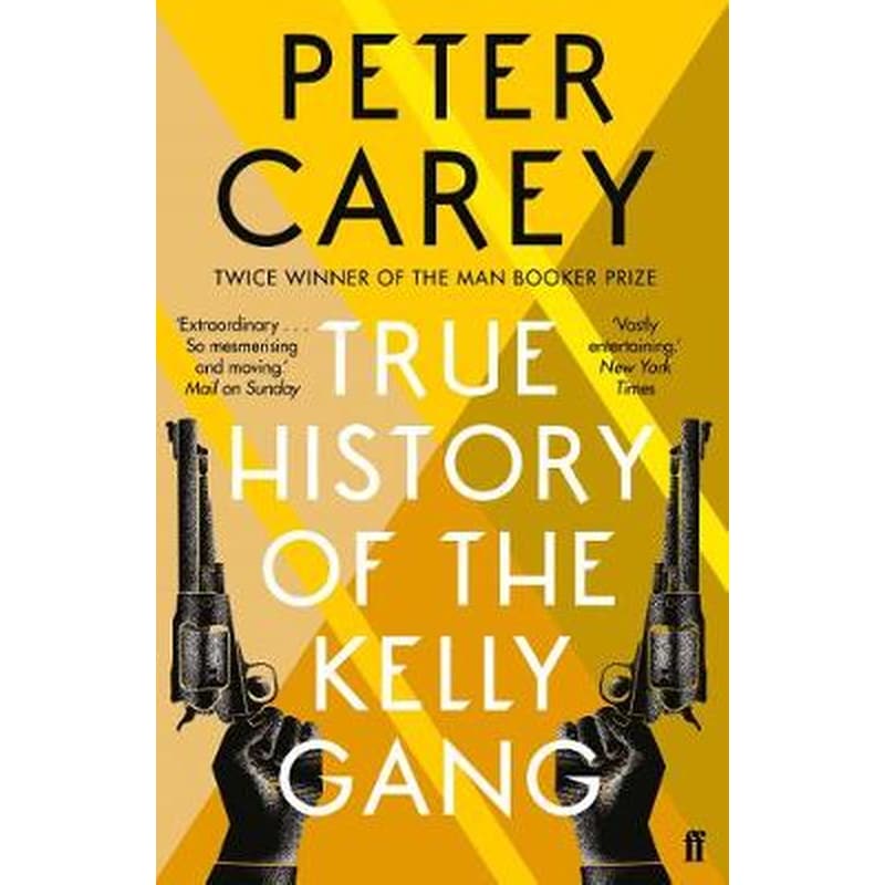 True History of the Kelly Gang