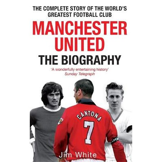 Manchester United: The Biography image 0