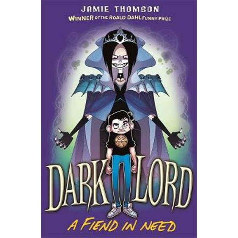 Dark Lord: A Fiend in Need