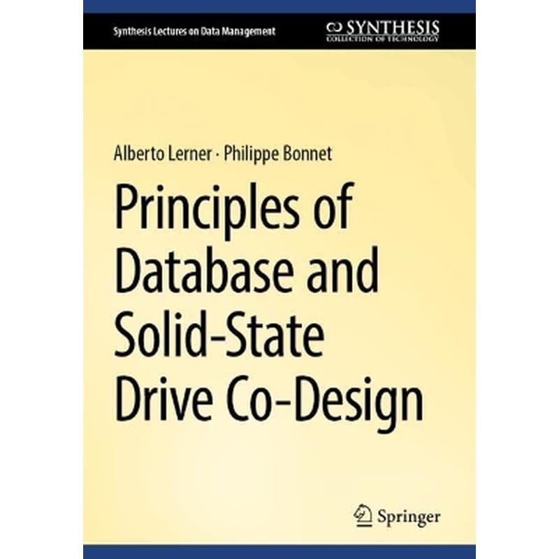 Principles of Database and Solid-State Drive Co-Design