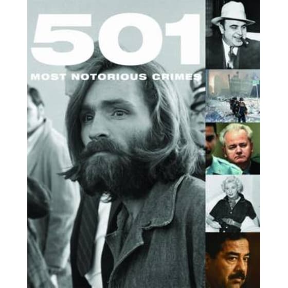 501 Most Notorious Crimes image 0