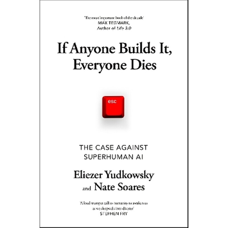 If Anyone Builds It, Everyone Dies