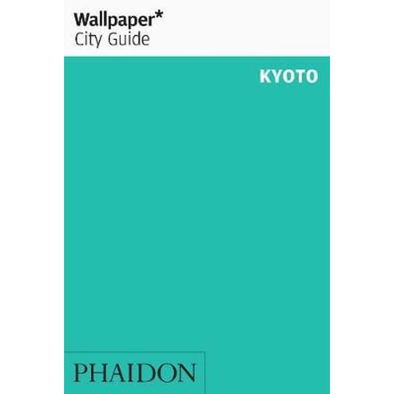 WALLPAPER* CITY GUIDE KYOTO 2020 1669453