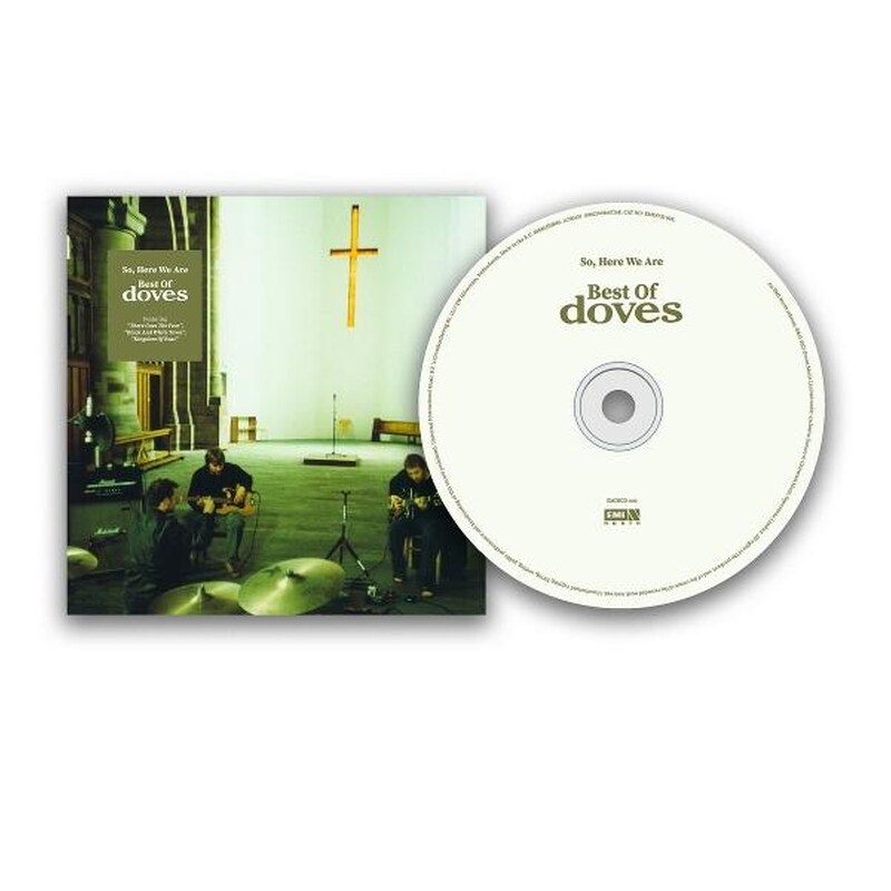 So, Here We Are: Best Of Doves