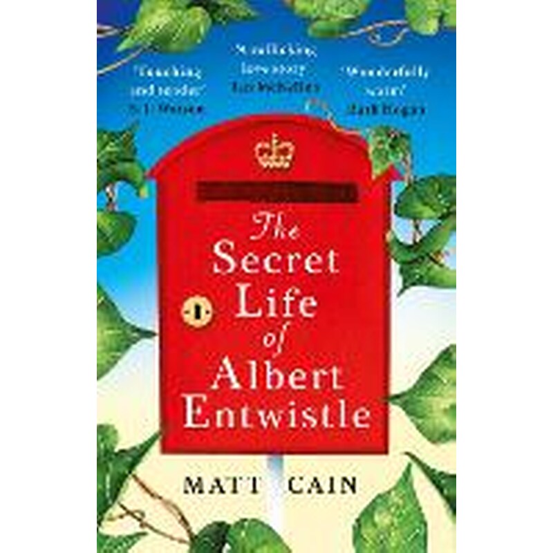 The Secret Life of Albert Entwistle: The 'most uplifting' love story of the  summer . . .: Cain, Matt: 9781472275059: : Books