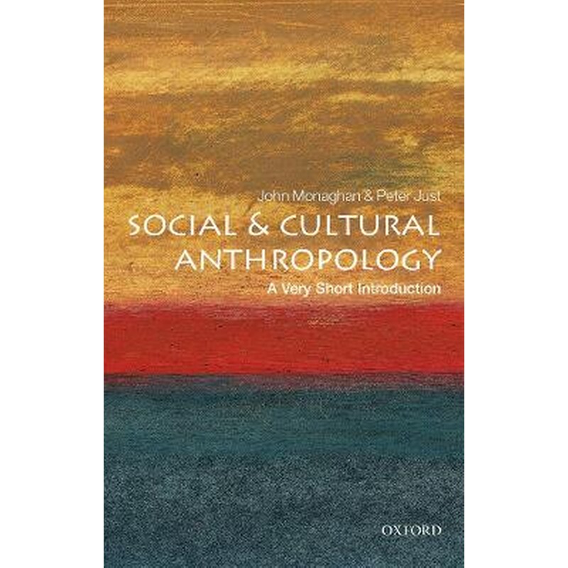 Social and Cultural Anthropology: A Very Short Introduction