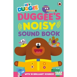 Hey Duggee: Duggee's Noisy Sound Book