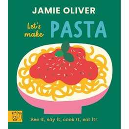 Jamie Oliver: Let's Make Pasta