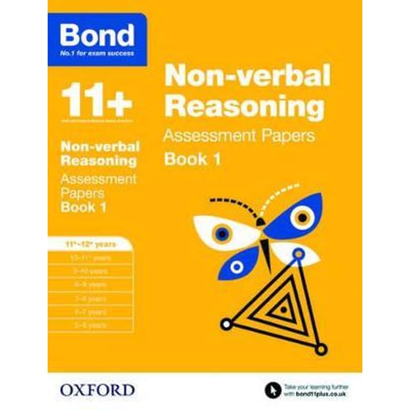 Bond 11+: Non-verbal Reasoning: Assessment Papers : 11+-12+ years Book 1