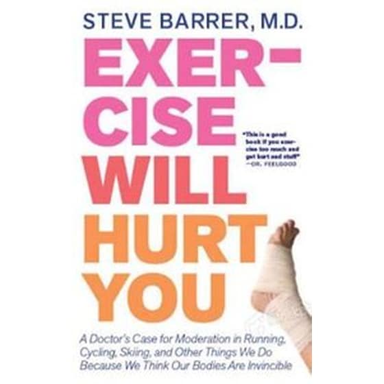 Exercise Will Hurt You image 0