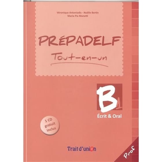 Prepadelf B1 Tout-En-Un Ecrit & Oral Professeur New Edition image 0