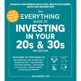 The Everything Guide to Investing in Your 20s & 30s, 3rd Edition