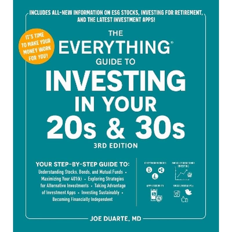 The Everything Guide to Investing in Your 20s 30s, 3rd Edition