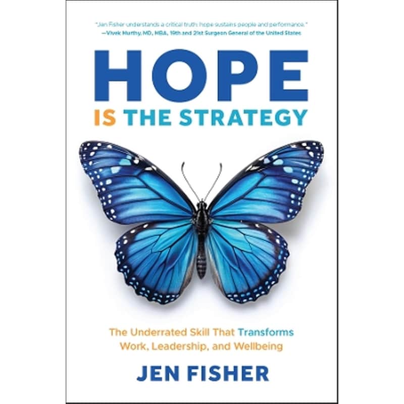 Hope Is the Strategy