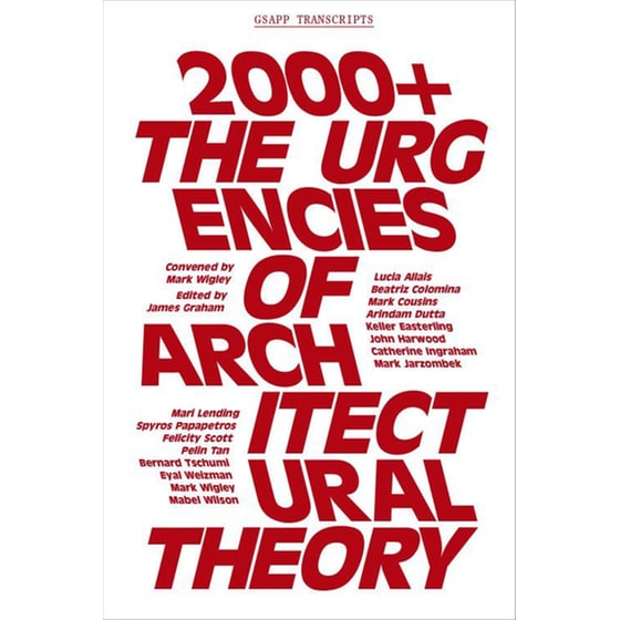 2000+ - The Urgenices of Architectural Theory image 0