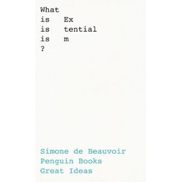 What Is Existentialism?