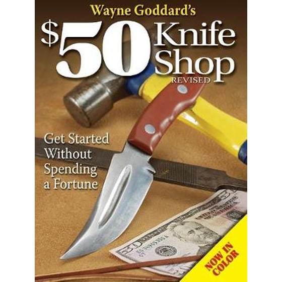 Wayne Goddard's $50 Knife Shop, Revised image 0