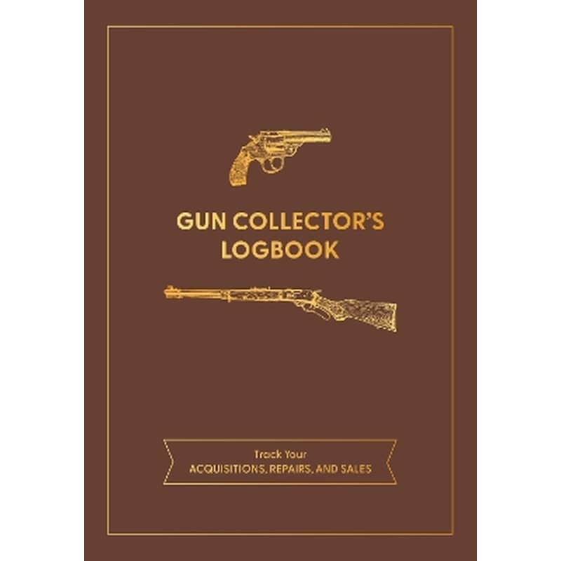 Gun Collectors Logbook