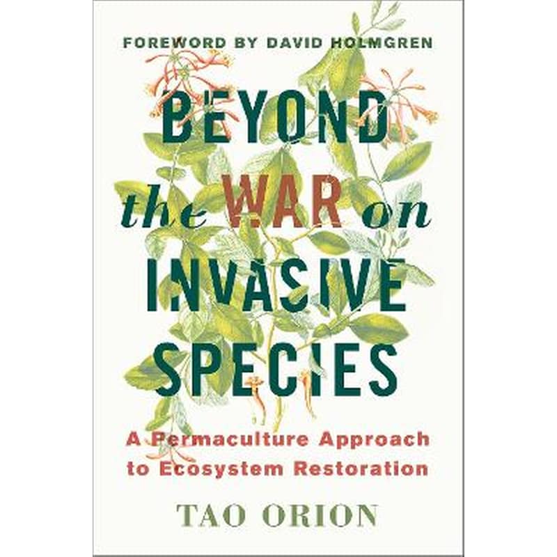 Beyond the War on Invasive Species