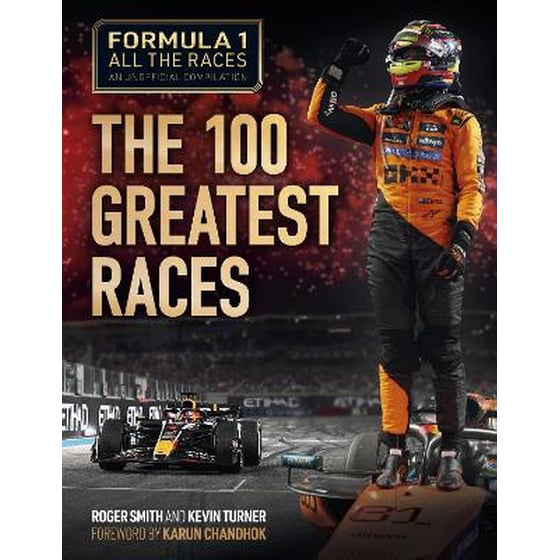 Formula 1 All the Races: the 100 Greatest Races image 0