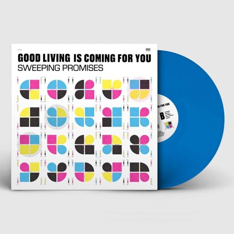 Good Living Is Coming For You (Ocean Blue Vinyl)