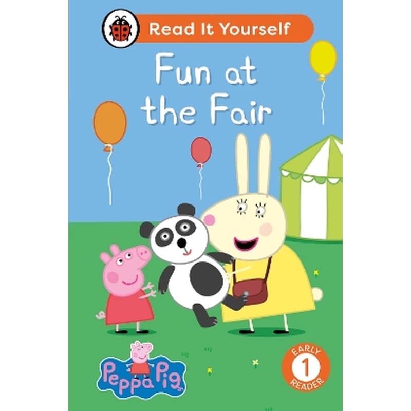 Peppa Pig Fun at the Fair: Read It Yourself - Level 1 Early Reader