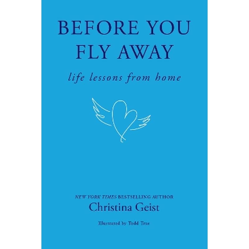 Before You Fly Away