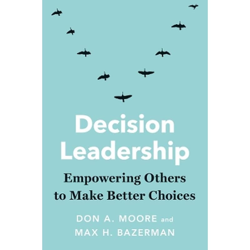 Decision Leadership
