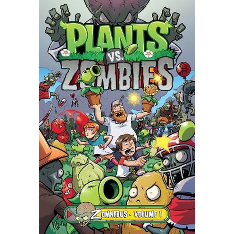 Plants vs. Zombies Zomnibus ,Vol. 1