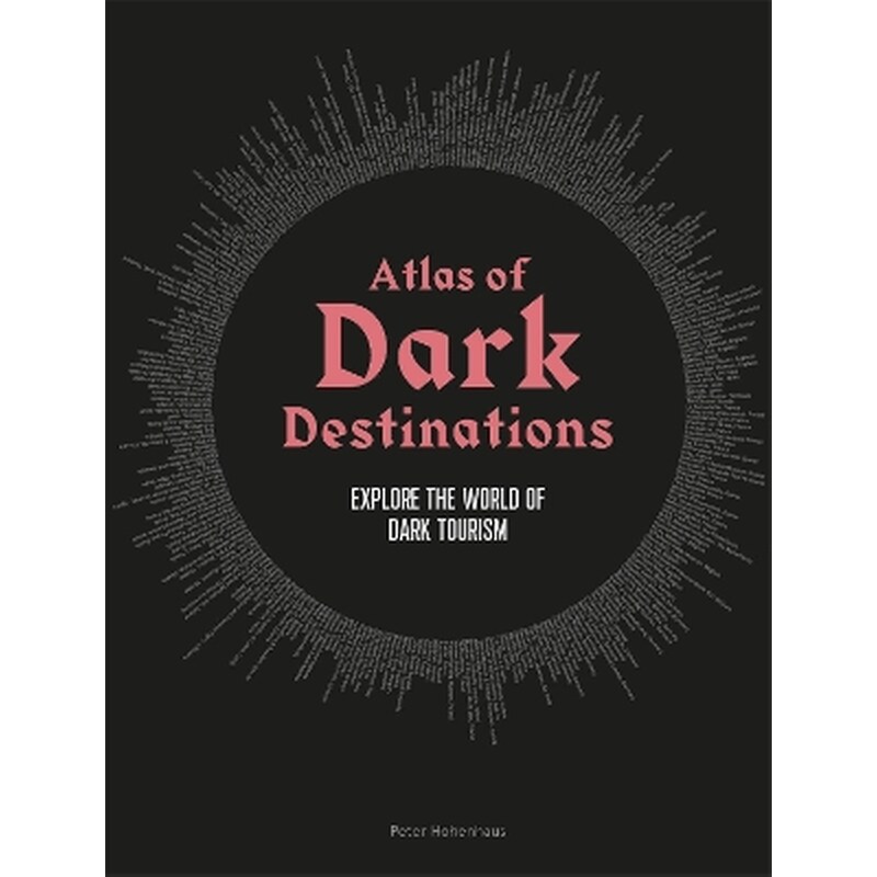 Atlas of Dark Destinations