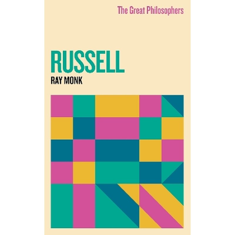 The Great Philosophers: Russell