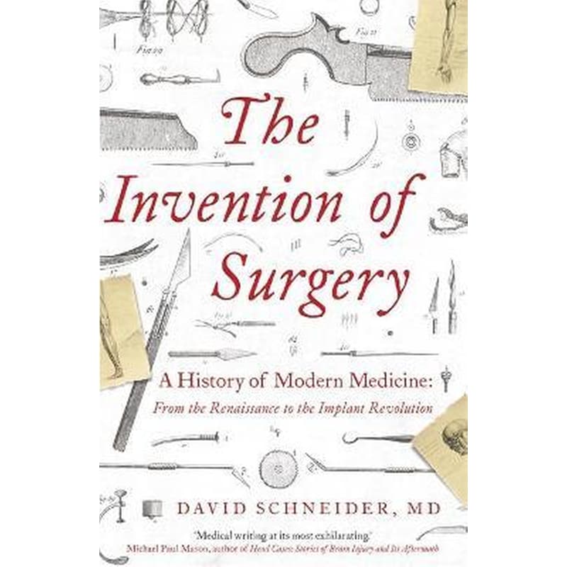 The Invention of Surgery
