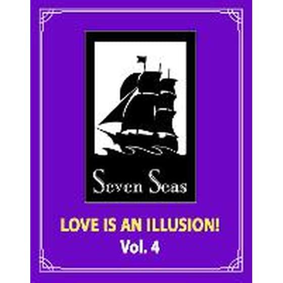 Love is an Illusion!, Vol. 4 image 0