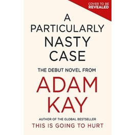 A Particularly Nasty Case