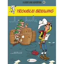 Lucky Luke Vol. 83: Trouble Brewing