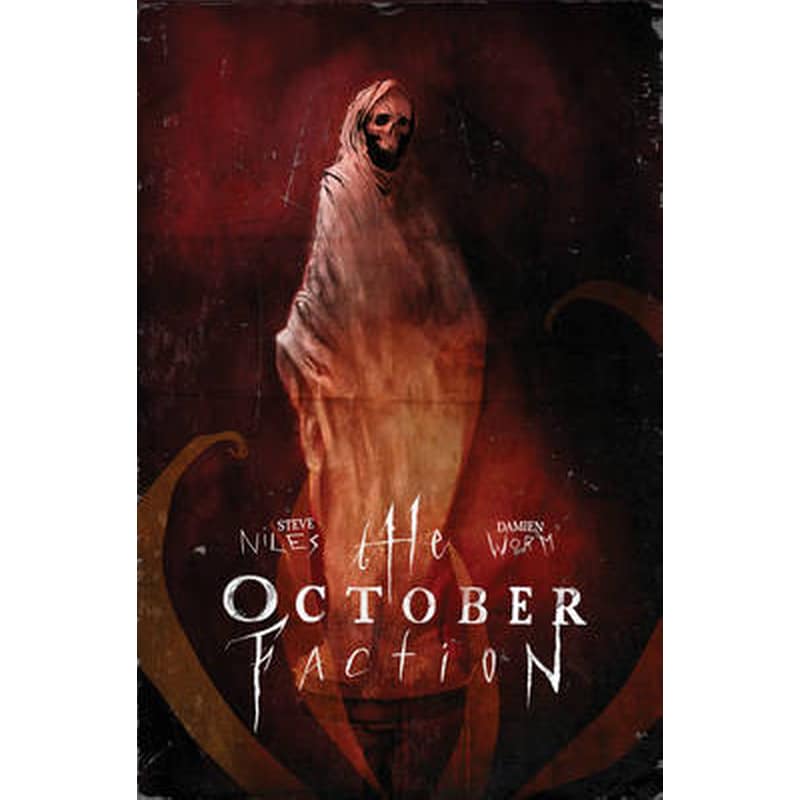 The October Faction, Vol. 3