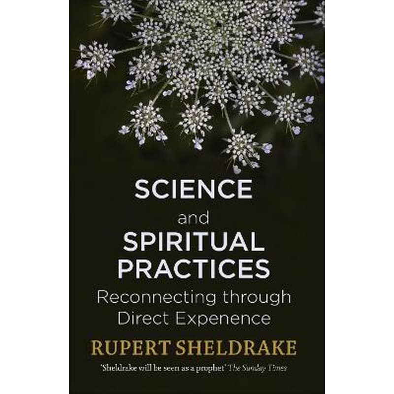 Science and Spiritual Practices