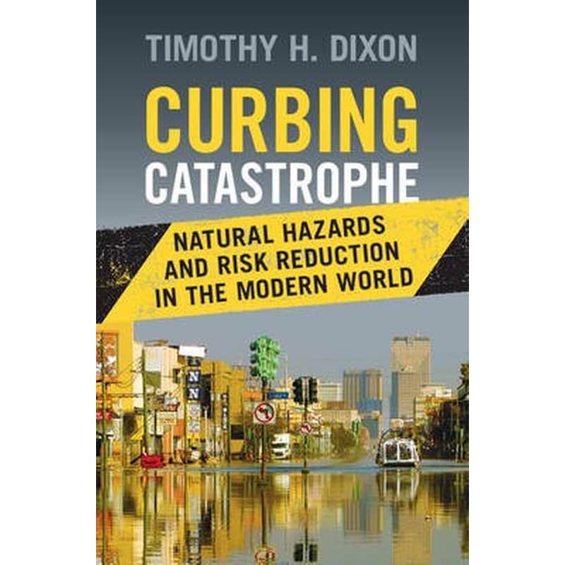 Curbing Catastrophe