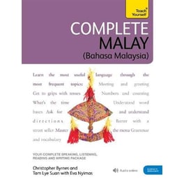 Complete Malay Beginner to Intermediate Book and Audio Course (A1;A2;B1)