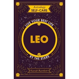Astrology Self-Care: Leo